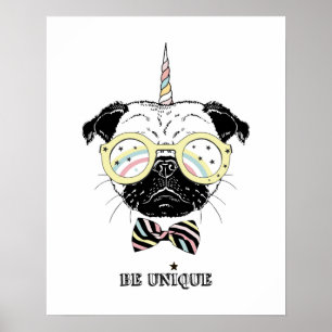 Mops Unicorn   einzigartig sein Poster