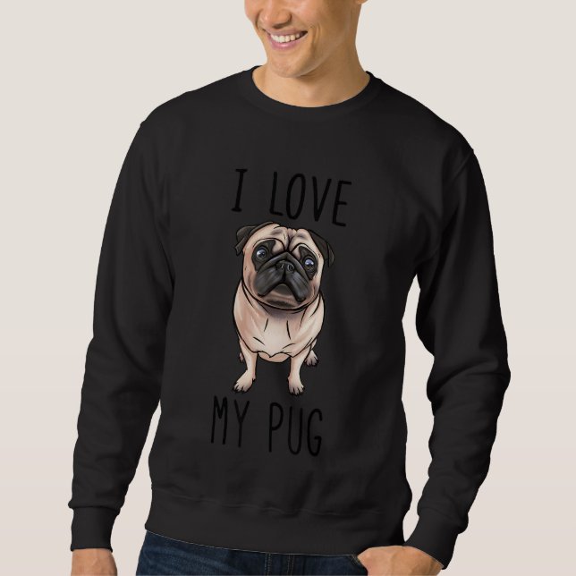 Mops Vater Mops Mama I Liebe Mein Mops Sweatshirt (Vorderseite)