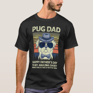 Mops-Vati Alles Gute zum Vatertag an meinen erstau T-Shirt