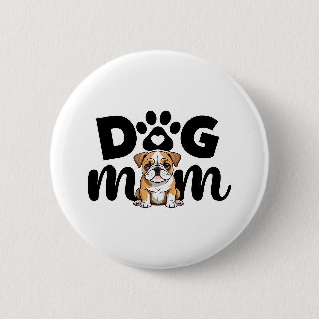 Mops Welpen Hund Mama Hund Lover Button (Vorderseite)