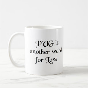 Mops Wort Kaffee Tasse