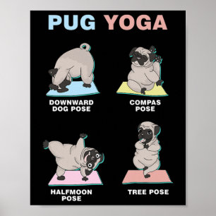 Mops-Yoga-Hund-Yogist Spirituelle Meditation Hund Poster