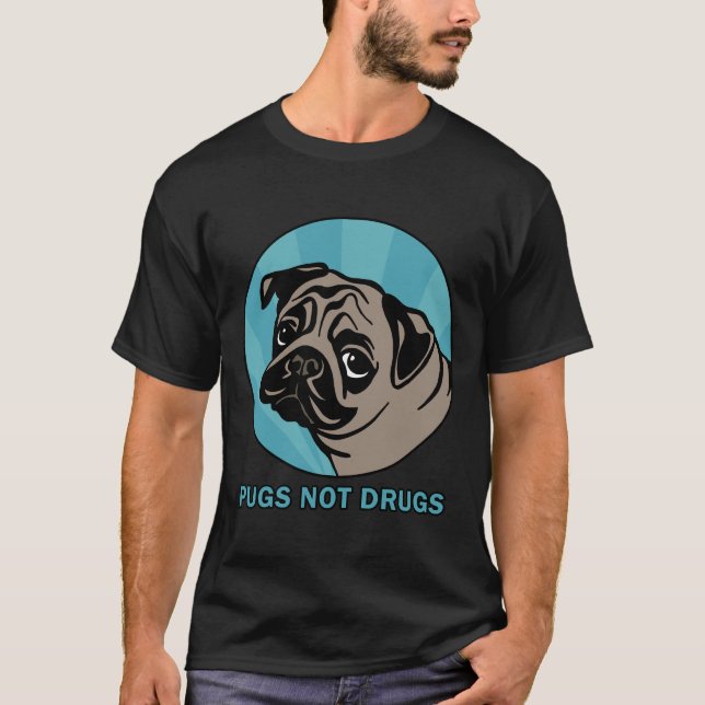 Möpse statt Drogen 660 T-Shirt (Vorderseite)