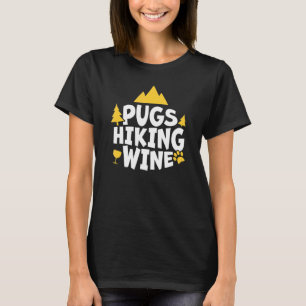 Möpse Wandern Wein Camping Frauen T-Shirt