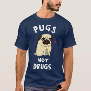 Möpsen keine Drogen Funny vorhanden für Hund Lover T-Shirt