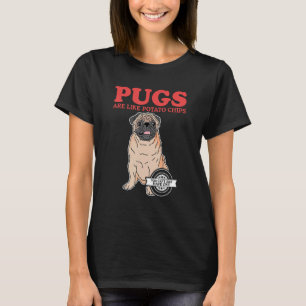 Möpsen sind wie Hundebesitzer Mops T-Shirt