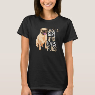 Mopshund-Bekleidung Für Mopsbesitzer Mädchen Fraue T-Shirt