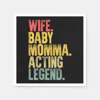 Mor Women Ehefrau Baby Momma Schauspiel Legend Serviette