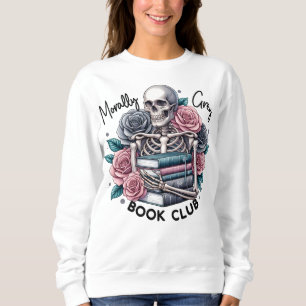 Moral grau Buchclub Sweatshirt