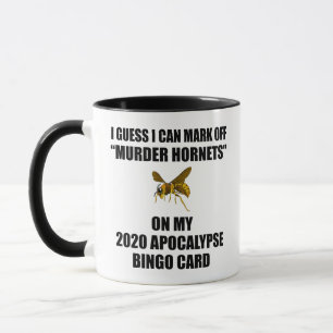 Mord Hornets 2020 Apokalypse Bingo Tasse