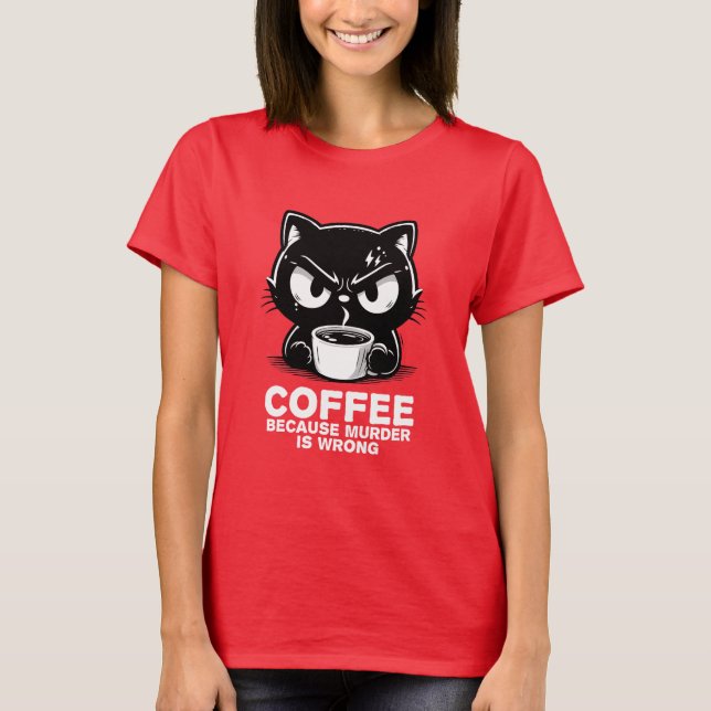 Mord ist falsch T-Shirt (Vorderseite)