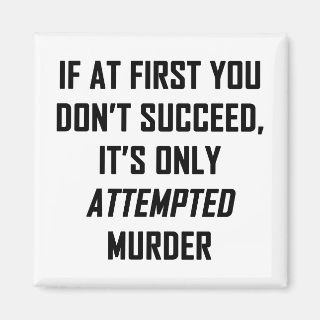 Mord versucht magnet (Vorne)