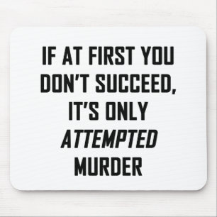 Mord versucht mousepad