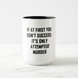 Mord versucht tasse
