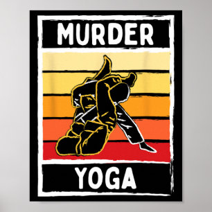 Mord Yoga Bjj Martial Arts Judo Martial Arts Kar Poster