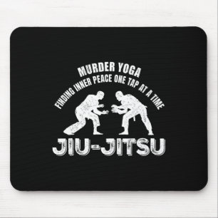 Mord Yoga Innerer Frieden Jiu-Jitsu Lustiges Grapp Mousepad