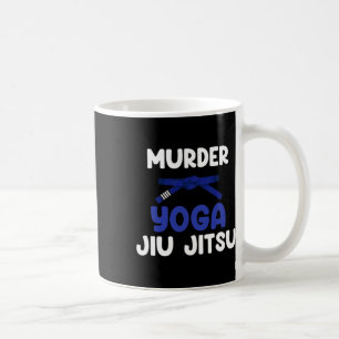 Mord Yoga Jiu Jitsu Karate Boxen Muay Thai Kick Kaffeetasse