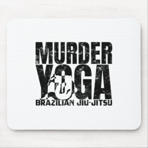 Mord-Yoga - Lustiges brasilianisches Jiu-Jitsu-Rin Mousepad