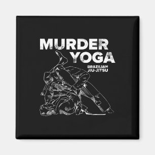 Mord Yoga - Lustiges brasilianisches Jiu Jitsu Wre Magnet