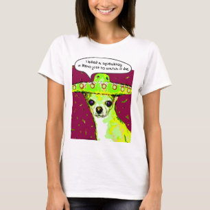 Mörder-Chihuahua T-Shirt