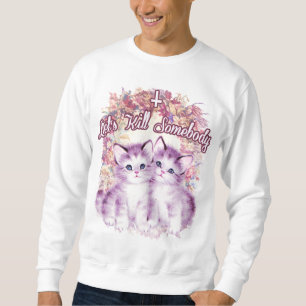 Mörder-Kätzchen-Sweatshirt Sweatshirt