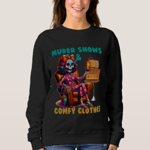 Mordshows und Comfy Clothes Skelett-Mama Sweatshirt