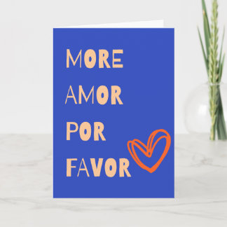 More amor por favor karte
