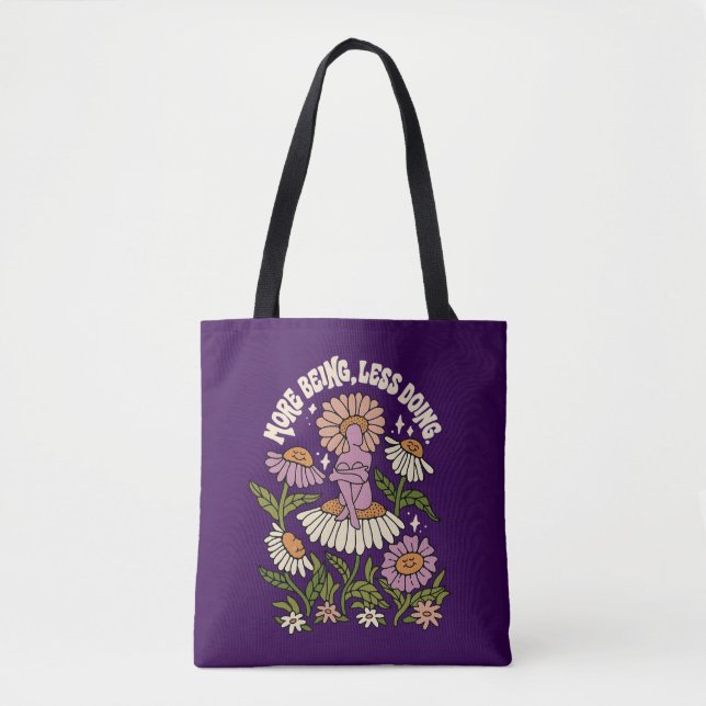 More Being Less Doing Self Care Floral Tote Bag (Vorderseite)