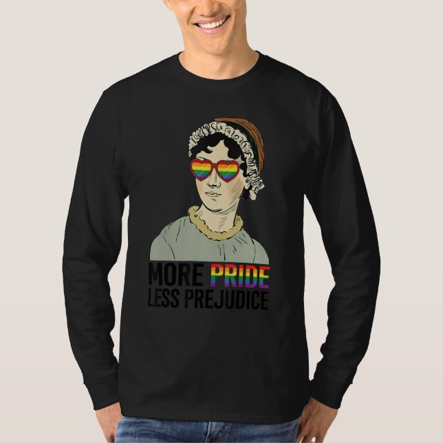 More Pride Less Prejudice LGBT Jane Austen Proud A T-Shirt (Vorderseite)