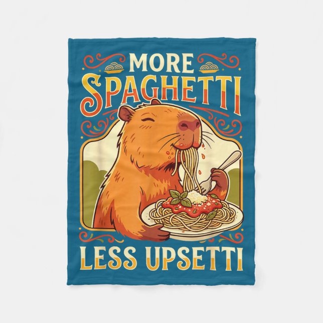More Spaghetti Less Upsetti Capybara Fleecedecke (Vorderseite)