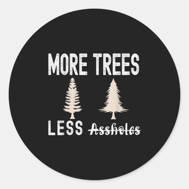 More Trees Less Holes Ugly Christmas Sweater  Runder Aufkleber (Vorderseite)