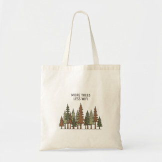 More Trees Less WiFi Tote  Eco Friendly Nature bag Tragetasche
