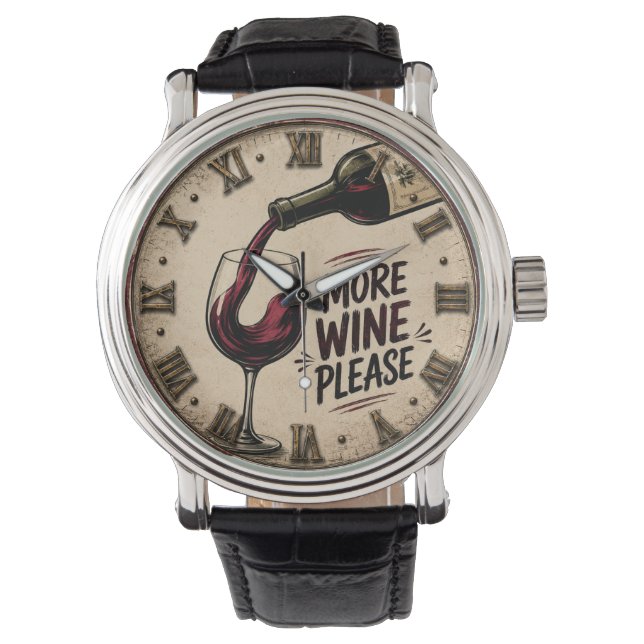 More Wine Please Rustic Home Bar Armbanduhr (Vorderseite)