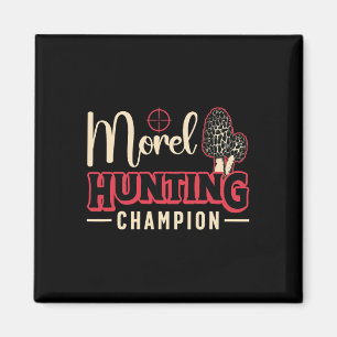 Morel Hunting Champion Lieben Mushrooming Mushroom Magnet