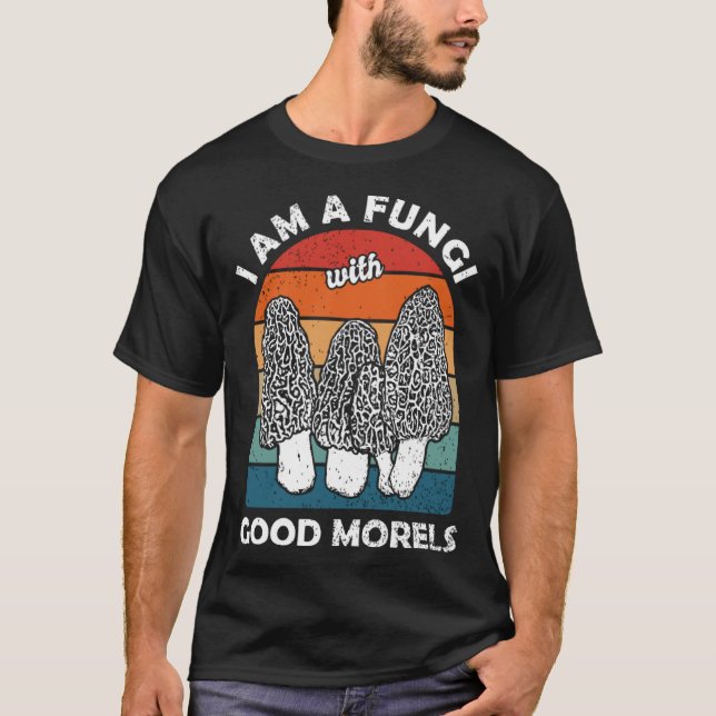 Morels Foraging Mycologist Mushroom Hunters T-Shirt (Vorderseite)