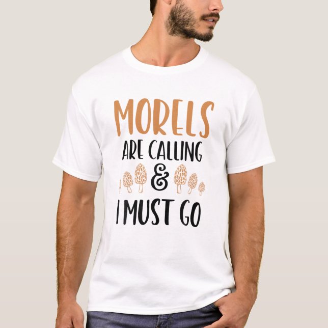 MORELS RUFEN T-Shirt (Vorderseite)