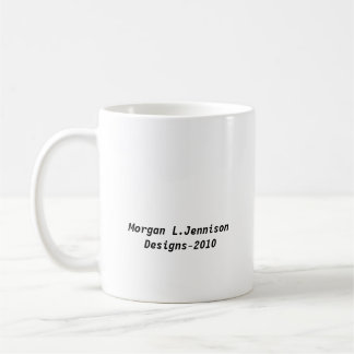 Morgan L.Jennison Designs-2010 Tasse