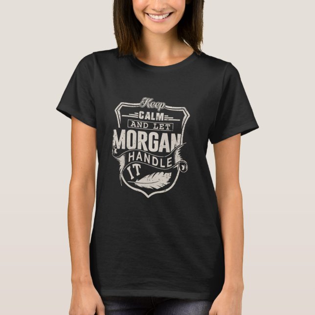 Morgan Nachname Shirt Morgan Name Birthday (Vorderseite)