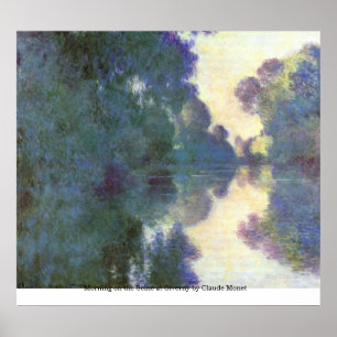 Morgen an der Seine in Giverny von Claude Monet Poster