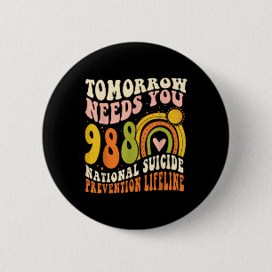 Morgen braucht dich Psychische Gesundheit-988 Suiz Button