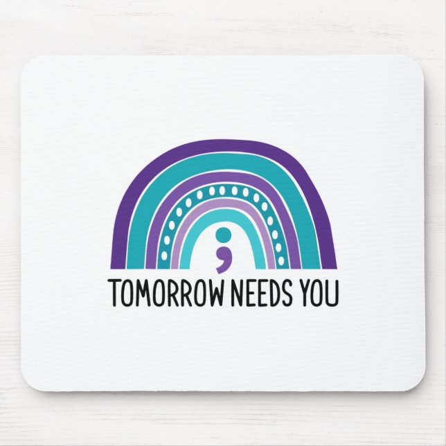 Morgen braucht Semicolon Rainbow Suicide Preve Mousepad (Vorne)