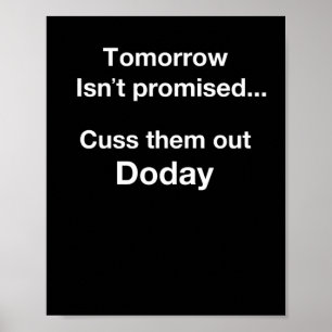 Morgen ist nicht versprochen. poster