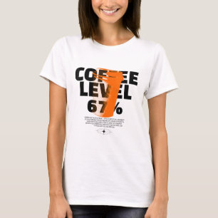 Morgenbrennstoff Retro-Kaffee 67 Tasse Motivation T-Shirt