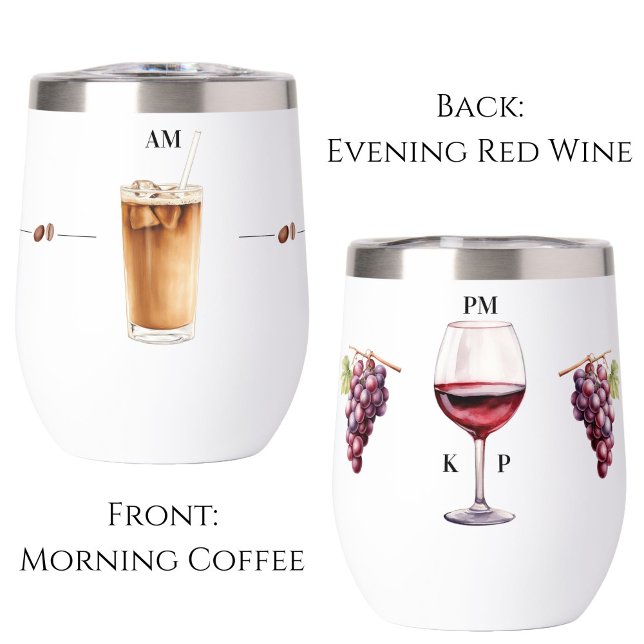 Morgencoffee Abend Red Wine Time Tumbler (Morning coffee evening red wine tumbler)