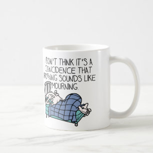 Morgenklänge wie Morning Funny Mug Kaffeetasse