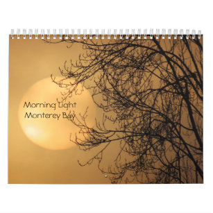 Morgenlicht - Sonnenaufgang über Monterey Bay Kalender