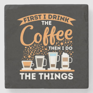 Morgenmotivation Boost - Mantra für Kaffeeliebhabe Steinuntersetzer