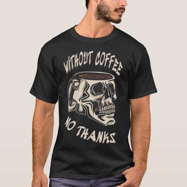 Morgenmuffel-Kaffee T-Shirt (Vorderseite)