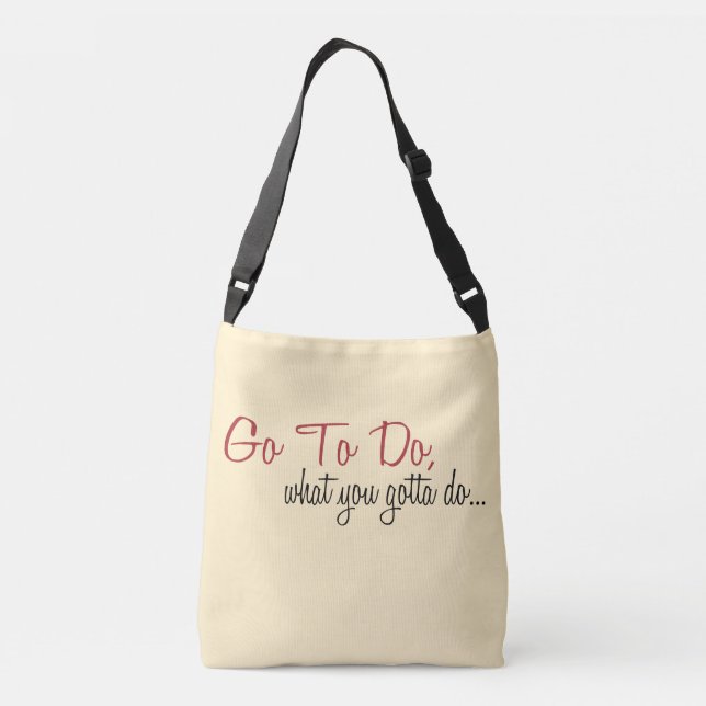 Morgens gehen, zu tun, was Sie got, um Tragetaschen Mit Langen Trägern (Rückseite)