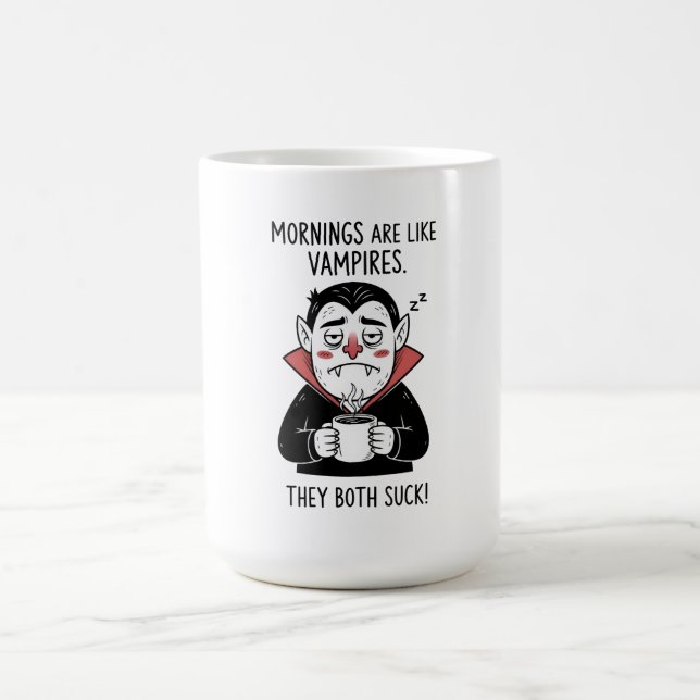 Morgens sind wie Vampires Kaffeetasse (Mittel)